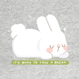 Take a Break T-Shirt